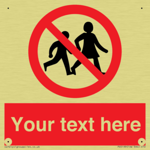 Custom No Children Sign